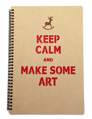 Sketch Book "Keep Calm and Make Some Art"